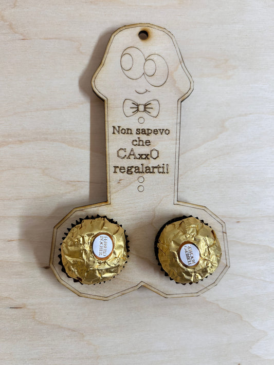Porta-cioccolatini "Non sapevo che c...